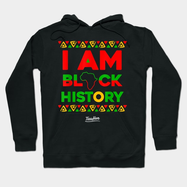 I Am Black History African American Black Pride T Shirt Hoodie by Tisine